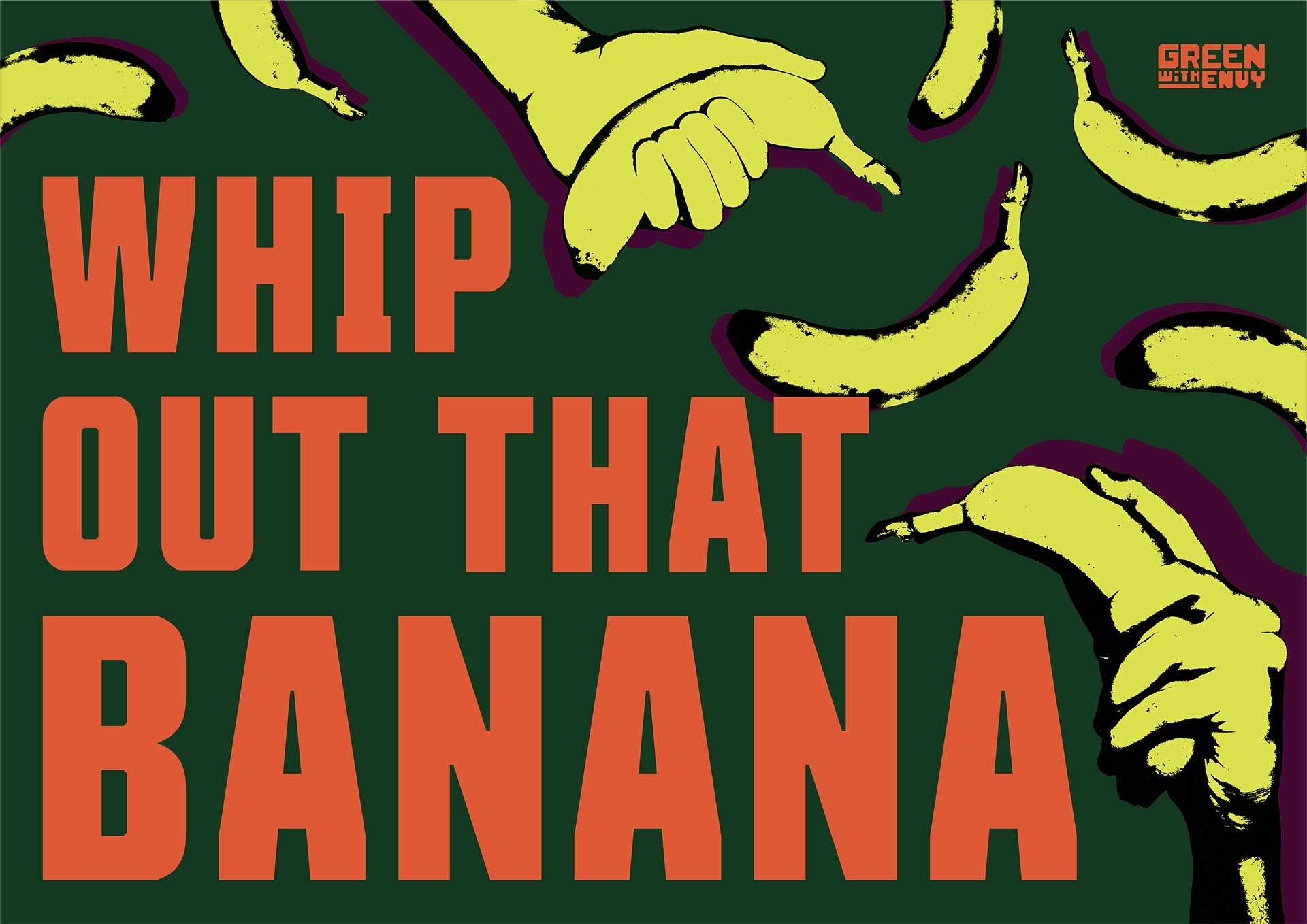 Whip Out That Banana Poster