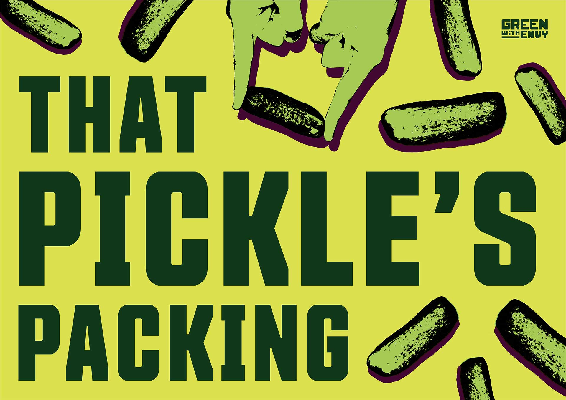 That Pickle's Packing Poster