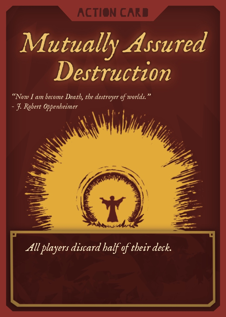 Action card titled “Mutually Assured Destruction”