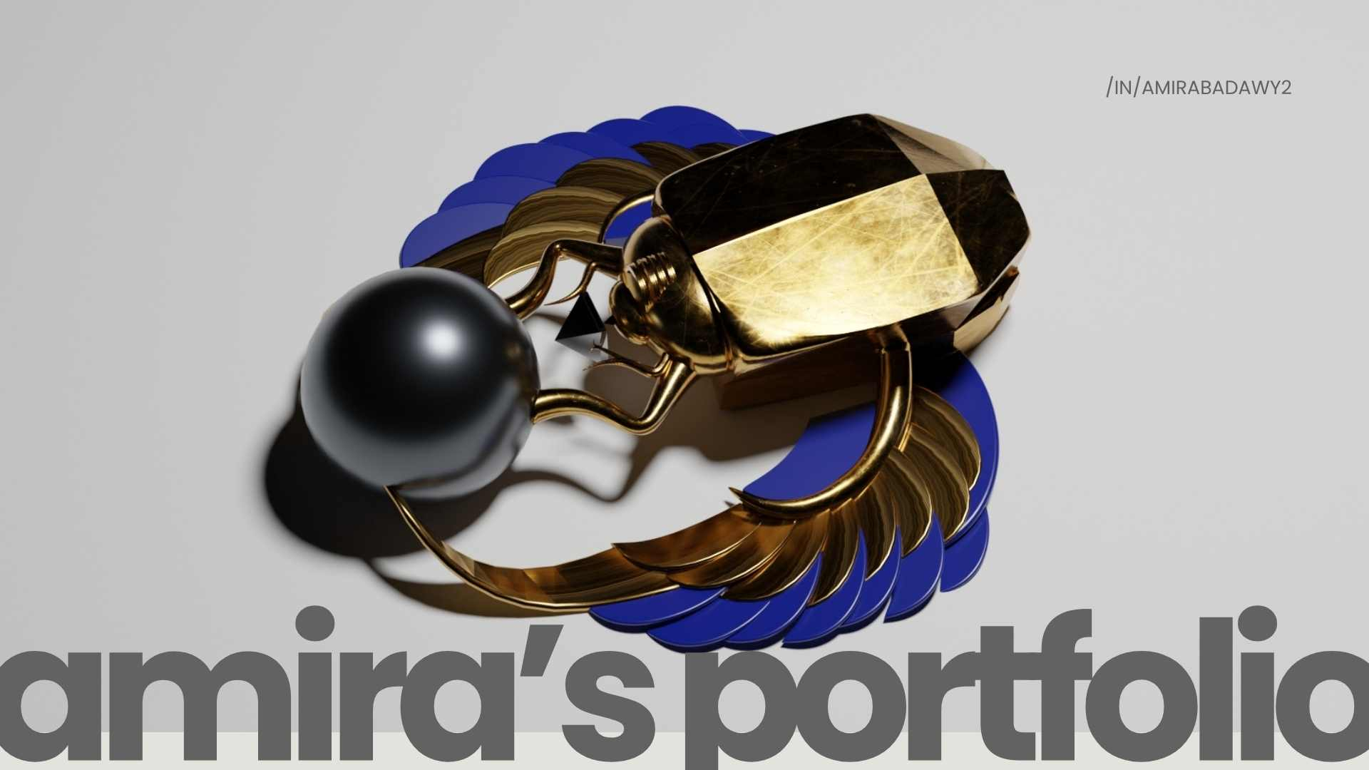 Image of a 3D design of a golden scarab with the text reading "amira's portfolio" 